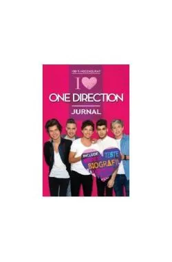 Jurnal 100% Necenzurat - I love One Direction de Harry Styles