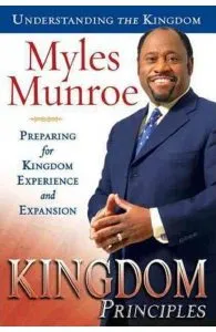 Kingdom Principles de Myles Munroe
