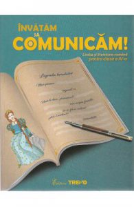 Limba romana. Invatam sa comunicam!