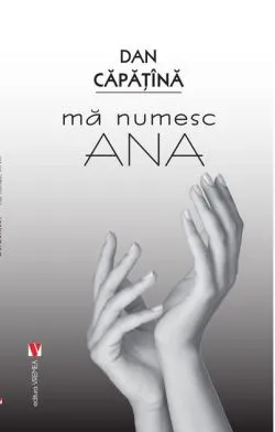 Mă numesc Ana de Dan Capatina