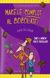 Marele complot al ciocolatei. Cine a mancat toata ciocolata?