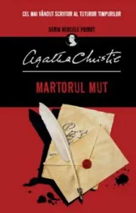 Martorul Mut de Agatha Christie