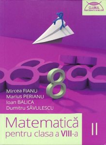 Matematica. Clasa a VIII-a, Partea II. Clubul matematicienilor