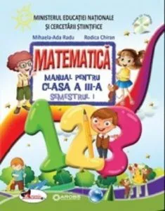 Matematica - manual pentru clasa III-a de Rodica Chiran