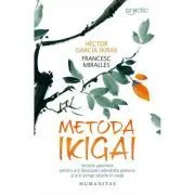 Metoda Ikigai de Hector Garcia
