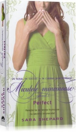 Micutele mincinoase vol. 3: Perfect