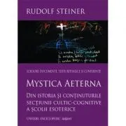 Mystica Aeterna- Rudolf Steiner de Rudolf Steiner