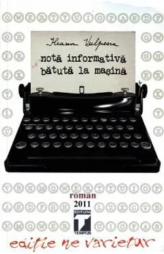 Nota informativa batuta la masina de Ileana Vulpescu