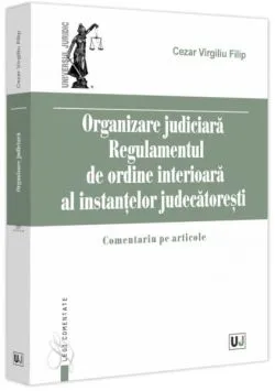 Organizare Judiciară de Virgiliu Filip Cezar