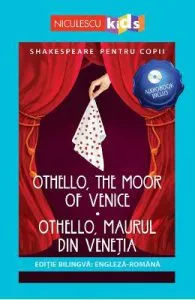 Othello, the Moor of Venice. Othello, maurul din Venetia + CD de William Shakespeare