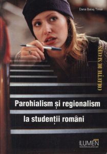 Parohialism si regionalism la studentii romani