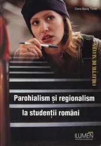 Parohialism si regionalism la studentii romani