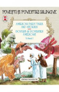 Povesti si povestiri americane vol.1. American fairy tales and stories
