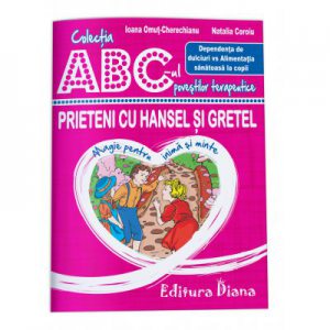 Prieteni cu Hansel si Gretel