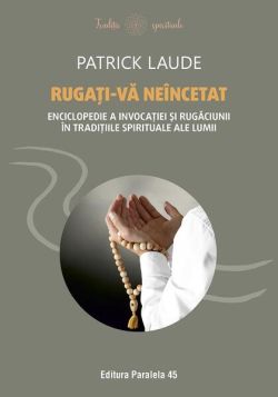 Rugați-vă neîncetat