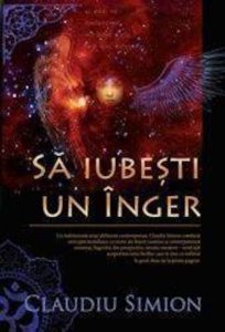 Sa iubesti un inger