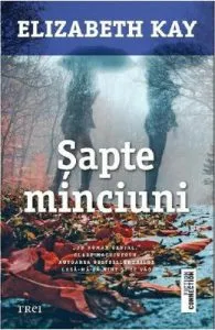Sapte minciuni de Elizabeth Kay