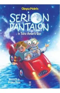 Serion Pantalon in Tara Amintirilor de Olimpia Melinte