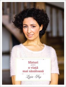 Sfaturi pentru o viata mai sanatoasa - editia a II-a, revizuita si adaugita