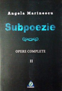 Subpoezie. Opere complete II