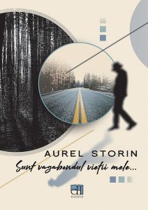 Sunt vagabondul vieții mele