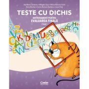 TESTE CU DICHIS. Antrenament pentru Evaluarea Nationala clasa 1