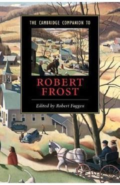 The Cambridge Companion to Robert Frost