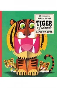 Tiger And Friends: A Pop-Up Book de Rudolf Lukes
