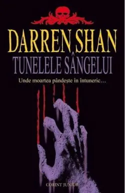 Tunelele sângelui de Darren Shan