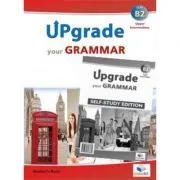 Upgrade Your Grammar CEFR B2 Self-study de Andrew Betsis