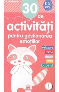 30 de activitati pentru gestionarea emotiilor de Gilles Diederichs