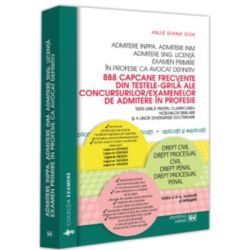 888 capcane frecvente din testele-grila ale concursurilor/examenelor de admitere in profesie. Editia a 3-a, revazuta si adaugita