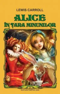 Alice in Tara Minunilor de Lewis Caroll