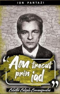 Am trecut prin iad (Vol. I)