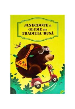 Anecdote și glume din tradiția rusă