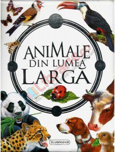 Animaledin lumea largă