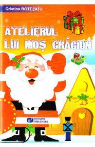 Atelierul Lui Mos Craciun