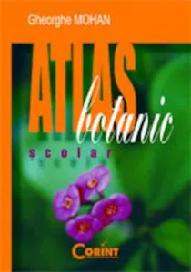 Atlas botanic scolar de Gheorghe Mohan
