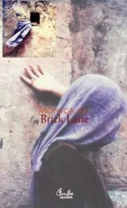 Brick Lane de Monica Ali