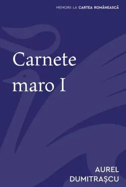 Carnete maro Vol. 1 de Aurel Dumitrascu