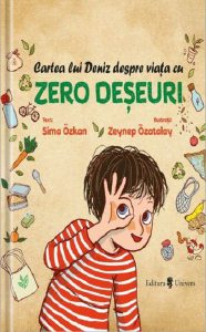Cartea lui Deniz despre viața cu zero deșeuri. Zero deșeuri