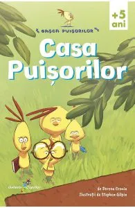 Casa puisorilor de Doreen Cronin