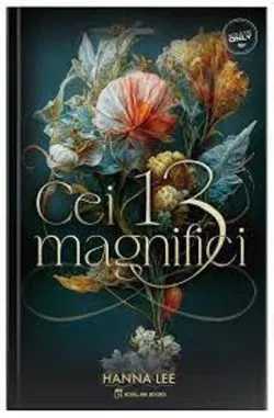 Cei 13 Magnifici de Hanna Lee