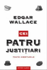 Cei patru justitiari. Toate aventurile
