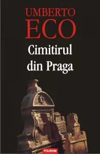 Cimitirul din Praga de Umberto Eco
