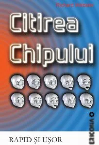 Citirea chipului rapid si usor de Richard Webster