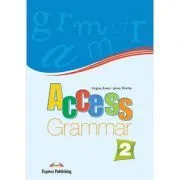 Curs limba engleza Access 2 Gramatica de Virginia Evans