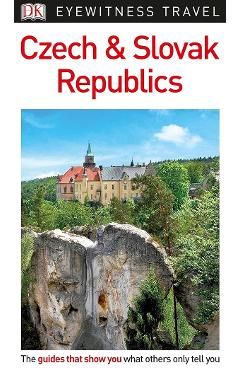 DK Eyewitness Travel Guide Czech and Slovak Republics