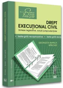 Drept execuțional civil de Georgeta-Bianca Spirchez