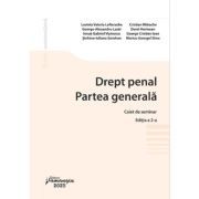Drept penal. Partea generala. Caiet de seminar. Editia a 2-a